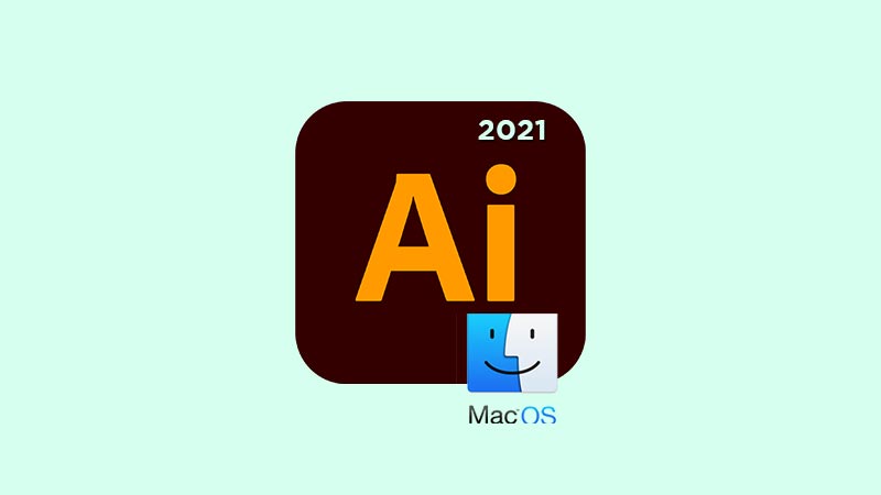 Adobe Illustrator 2021 Mac Full Download Crack Free