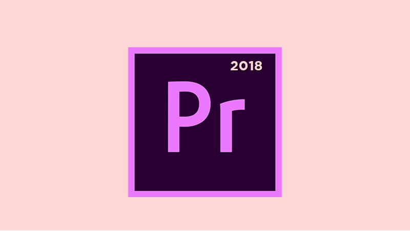 Adobe Premiere Pro 2018 Full Version Free 64 Bit
