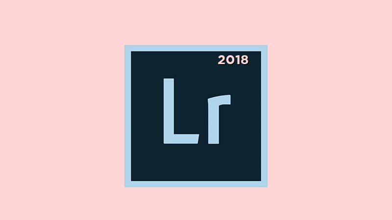 Adobe Lightroom 2018 Full Download Crack Free 64 Bit