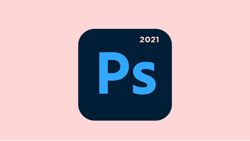 Adobe Photoshop 2021 Full Download Crack Free