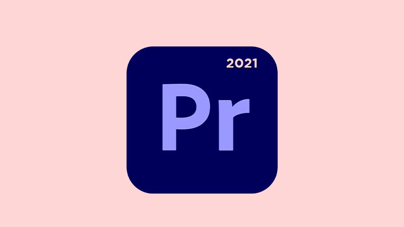 Download Adobe Premiere Pro 2021 Full Crack 64 Bit